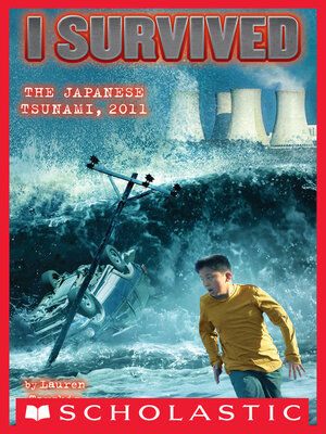 cover image of I Survived the Japanese Tsunami, 2011